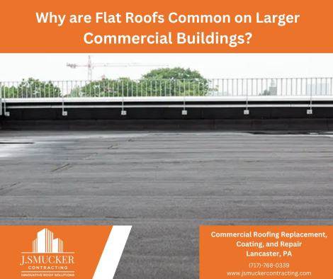 Flat Roof Replacement Lancaster, PA