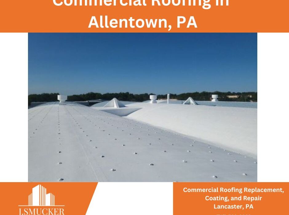 best commercial roofing in allentown pa