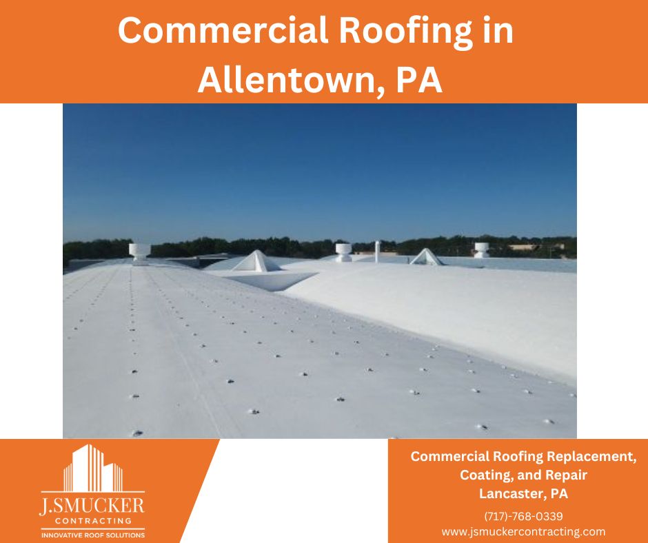best commercial roofing in allentown pa
