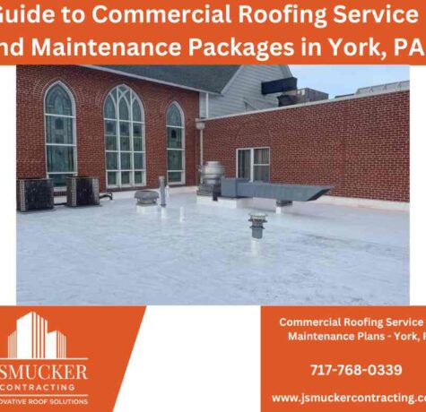 Guide to commercial roof service plans York PA